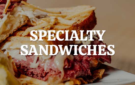 Specialty Sandwiches