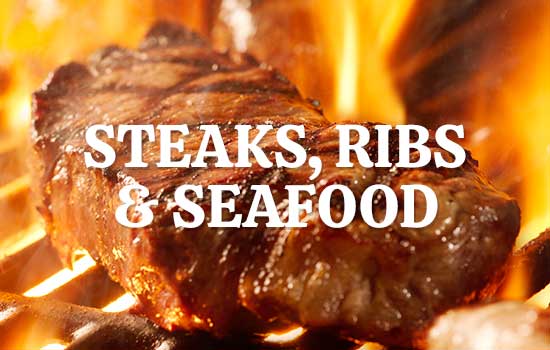 Steak, Ribs & Seafood
